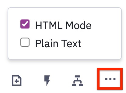 Three dot icon to switch to or from HTML or Plain Text.jpg