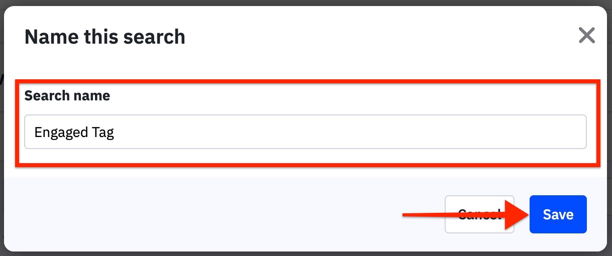 Name your search and click save in the Name this search modal.jpg
