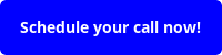button_schedule-your-call-now.png