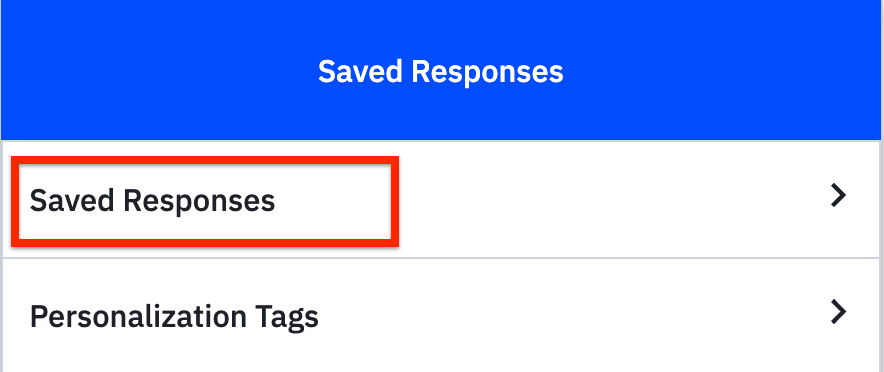 Saved_Responses_option.png