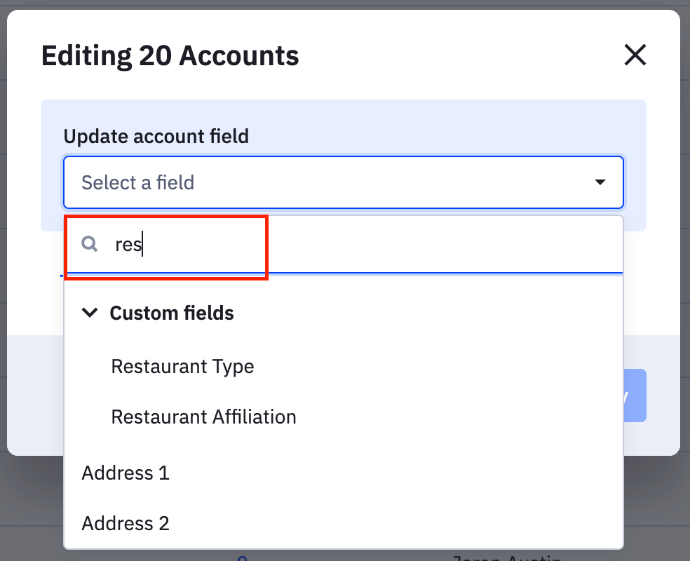 Account bulk edit modal to search and select field.png