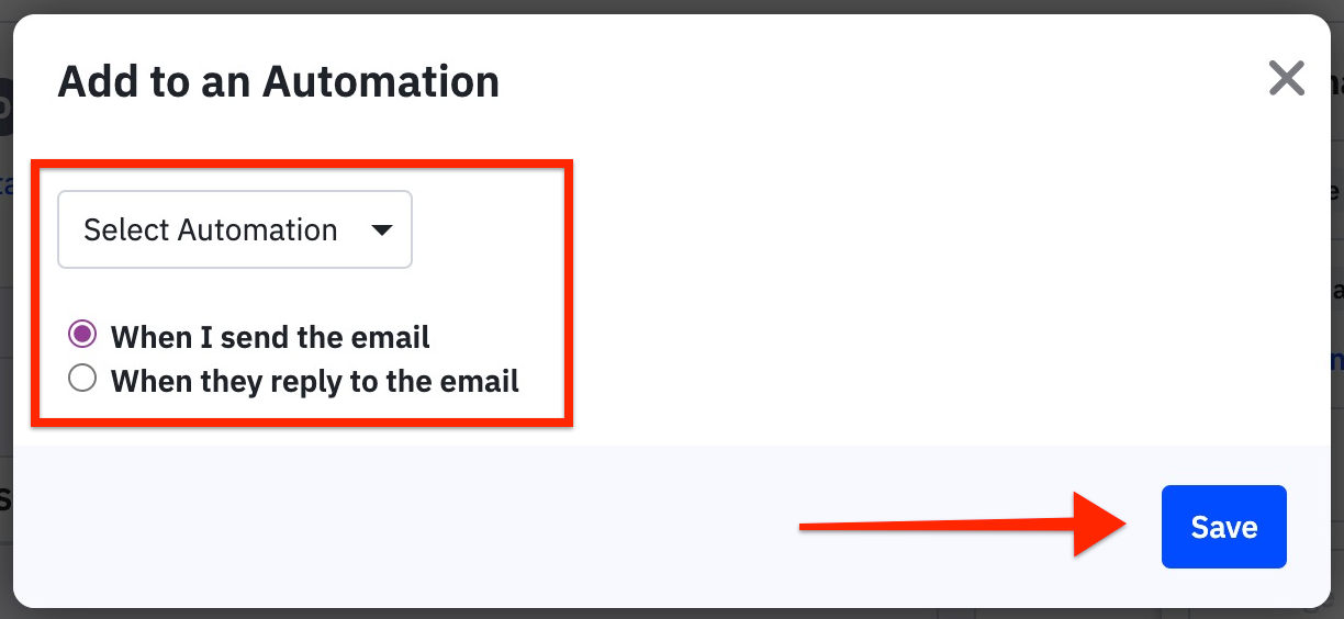 Automate_email_modal_choose_automation_and_when_to_send_then_click_save.jpg