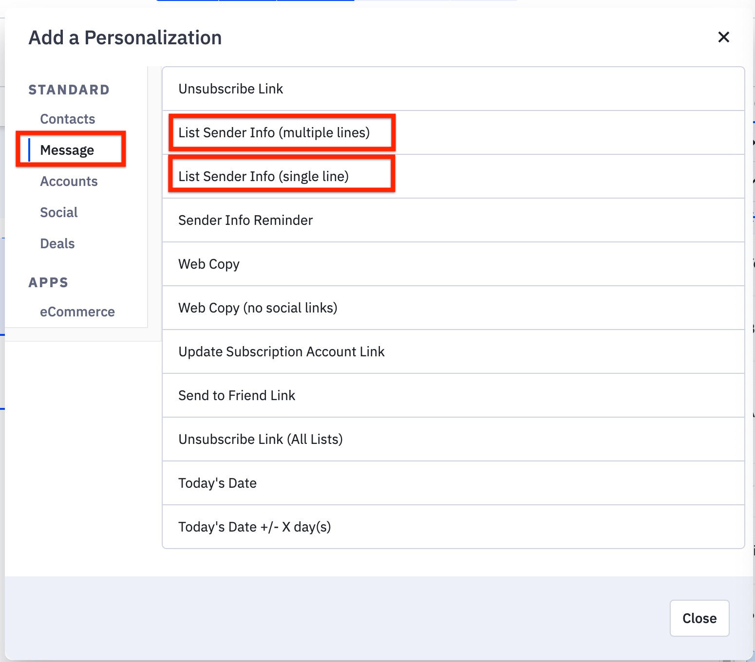 In the Add a Personalization click Message and then choose either list sencer info multiple lines or list sender info single line.jpg