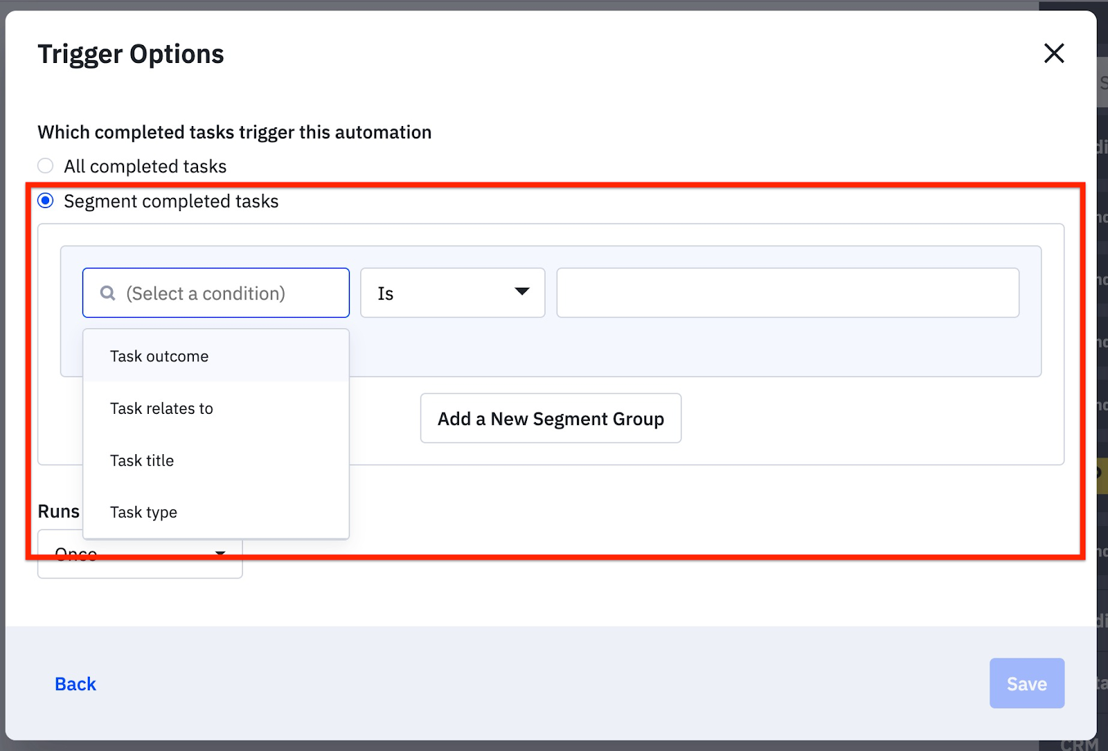 Segment_completed_tasks_option_in_the_task_trigger_along_with_condition_options_of_task_outcome_task_relates_to_task_title_and_task_type.png