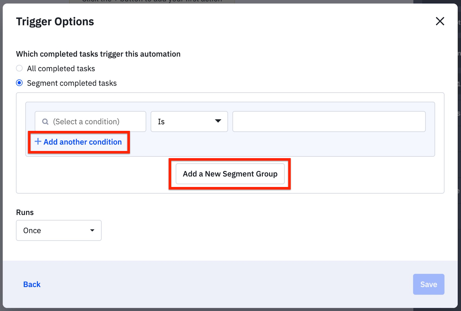 Add_another_condition_and_add_a_New_Segment_Group_options_when_using_Segment_completed_tasks_option.png