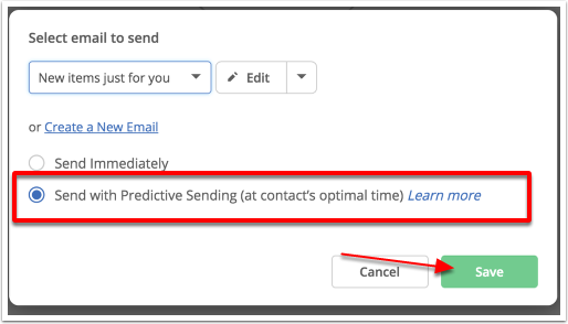 Choisissez l'envoi prédictif à l'heure optimale du contact et cliquez ensuite sur Enregistrer.png