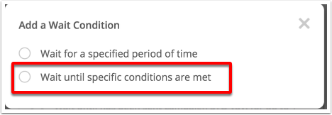 Choose_Wait_until_specific_conditions_are_met.png