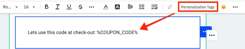 :Personalization_Tag_option_in_the_toolbar_to_insert__COUPON_CODE__into_text_box.jpg